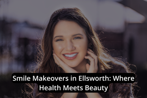 A woman with long brown hair smiles outdoors in Ellsworth. Text overlay reads, "Smile Makeovers in Ellsworth: Where Health Meets Beauty.